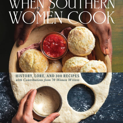 When Southern Women Cook