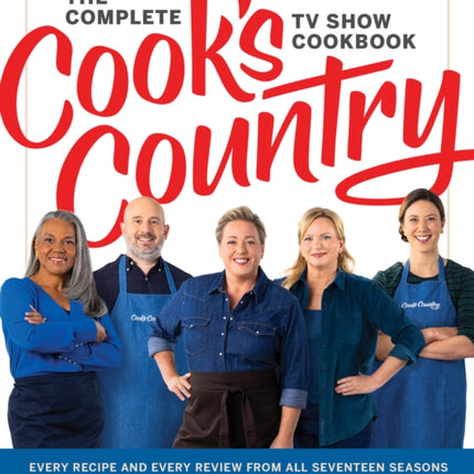 The Complete Cooks Country TV Show Cookbook