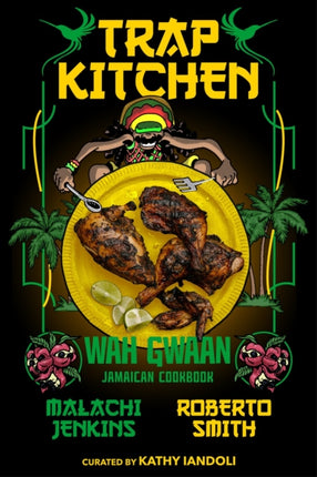 Trap Kitchen Wah Gwaan