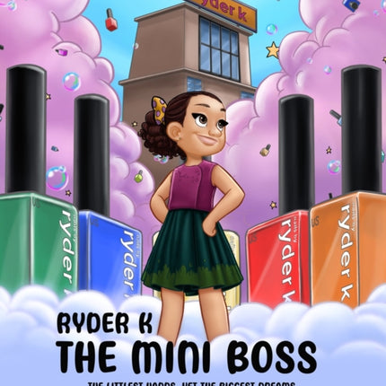 Ryder K The Mini Boss