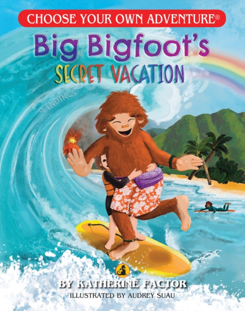 Big Bigfoot's Secret Vacation (Choose Your Own