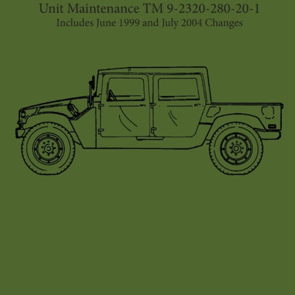 Humvee HMMV M998 series Technical Manual Unit Maintenance TM 9-2320-280-20-1