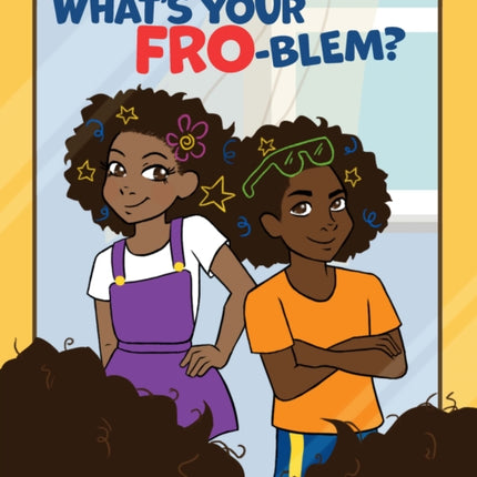 What’s Your FRO-blem?