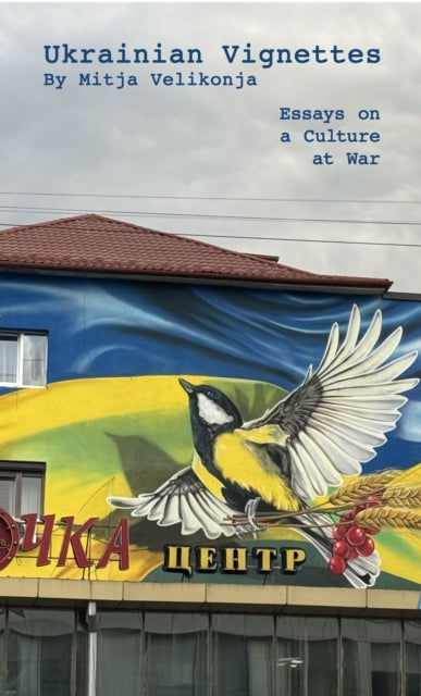 Ukrainian Vignettes