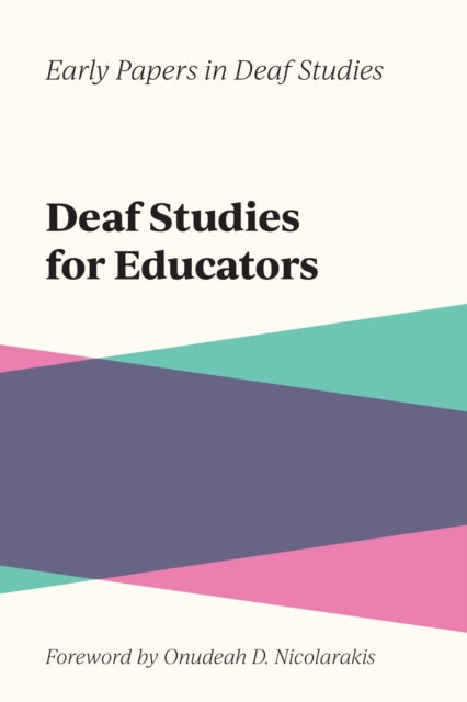 Deaf Studies for Educators