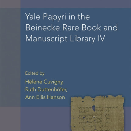 Yale Papyri in the Beinecke Rare Book and