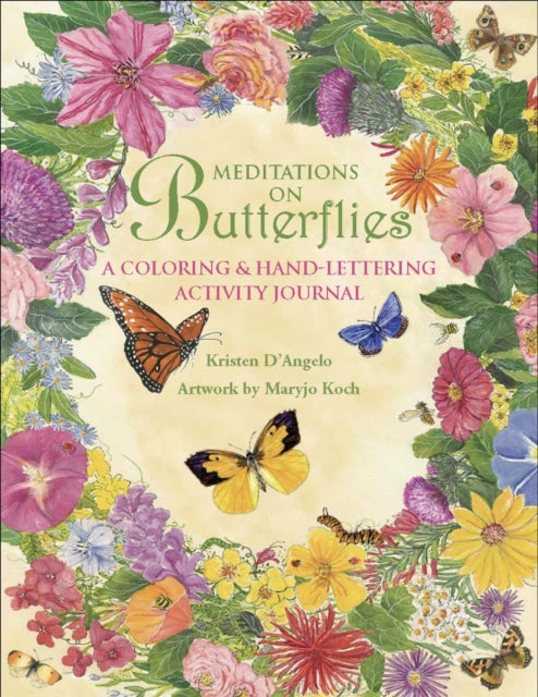 Meditations on Butterflies: A Coloring and Hand-lettering Journal