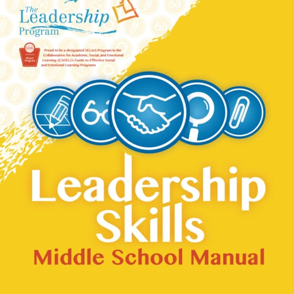Leadership Skills: Middle School Manual: Violence