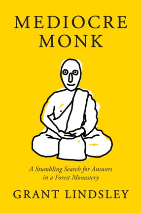 Mediocre Monk: A Stumbling Search for Answers in
