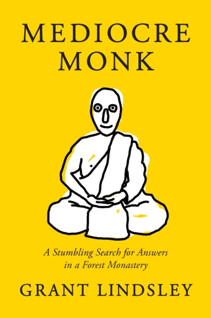 Mediocre Monk: A Stumbling Search for Answers in
