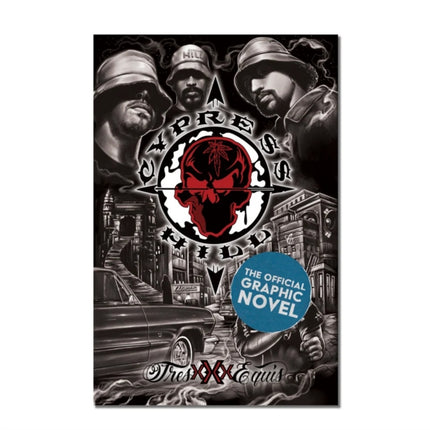 Cypress Hill Tres Equis Graphic Novel Deluxe Edition