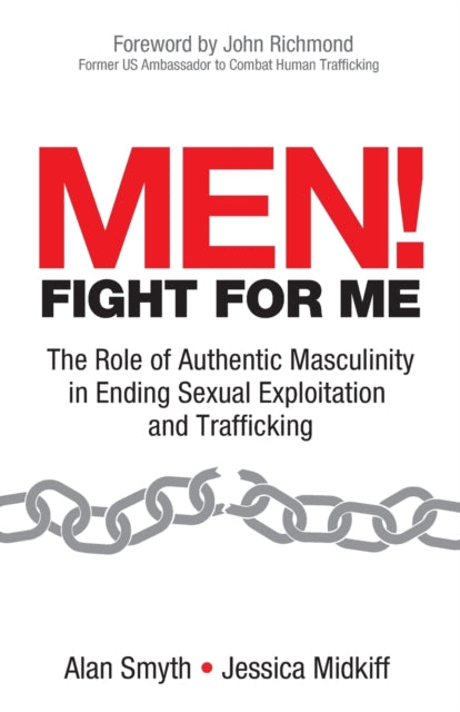 Men! Fight for Me: The Role of Authentic