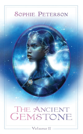 The Ancient Gemstone: Volume II