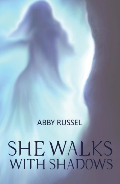 She Walks with Shadows