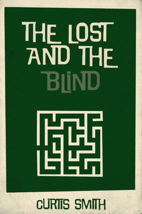 The Lost and the Blind