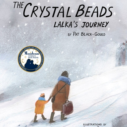 The Crystal Beads, Lalka's Journey