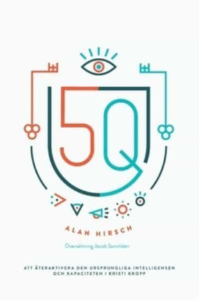 5q: Att återaktivera den ursprungliga