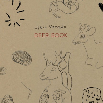 Cecilia Vicuña: Deer Book