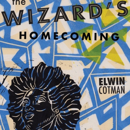 The Wizard's Homecoming