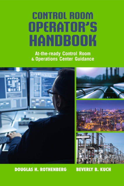 Control Room Operator's Handbook: At-the-ready