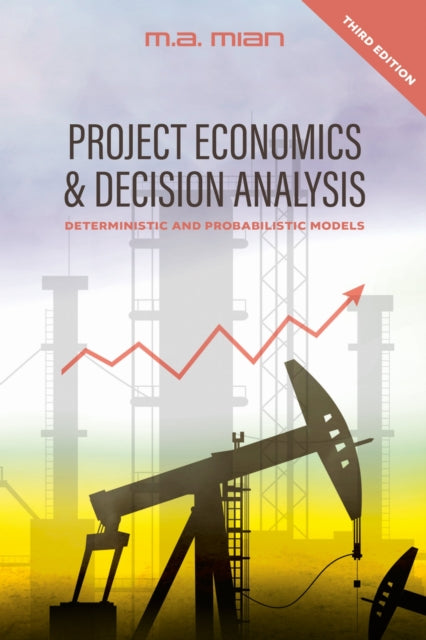 Project Economics  Decision Analysis