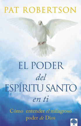 El poder del Espíritu Santo / The Power of the Holy Spirit