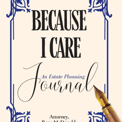 Because I Care: An Estate Planning Guide