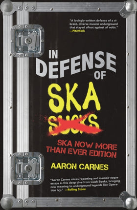 In Defense of Ska The Ultimate  Expanded Edition
