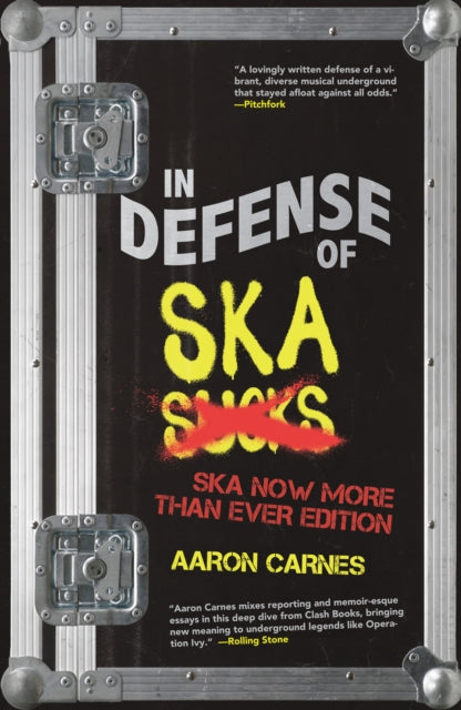 In Defense of Ska The Ultimate  Expanded Edition