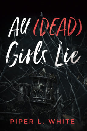 All Dead Girls Lie