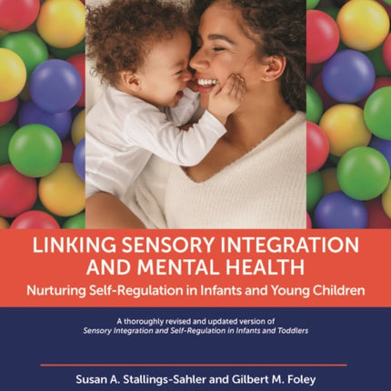 Linking Sensory Integration and Mental Health: