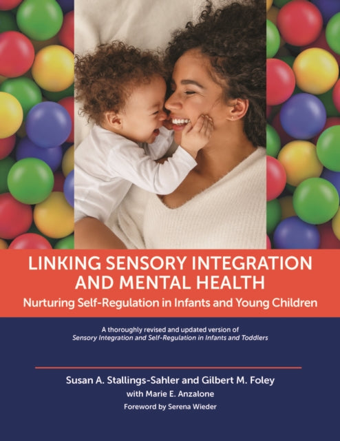 Linking Sensory Integration and Mental Health: