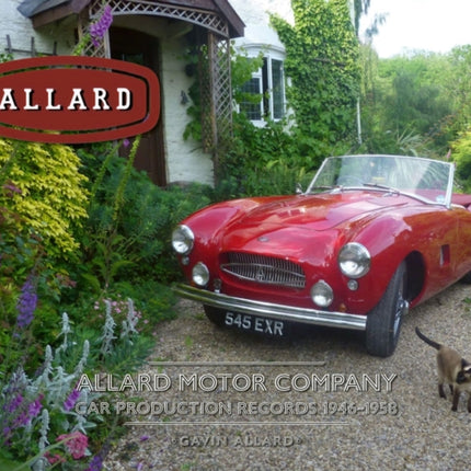 Allard Motor Company: Beyond the Records