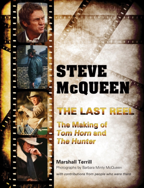 Steve McQueen the Last Reel