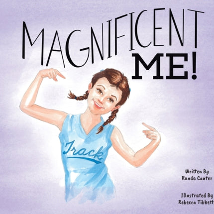 Magnificent Me!