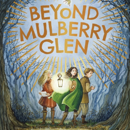 Beyond Mulberry Glen