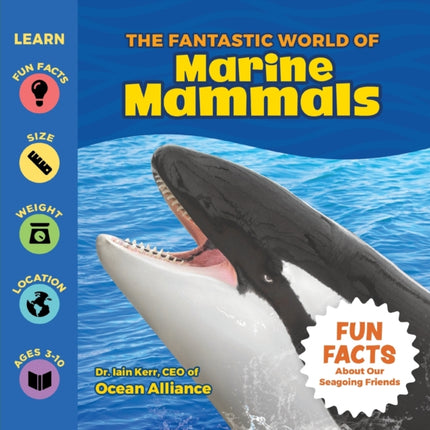 The Fantastic World of Marine Mammals