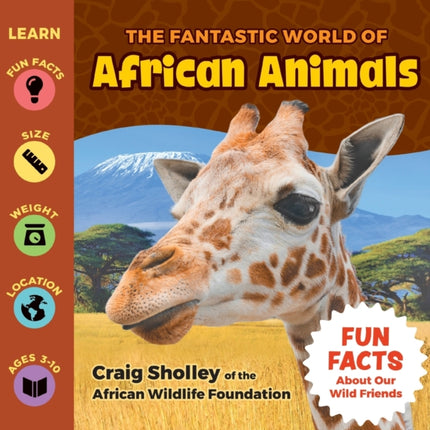 The Fantastic World of African Animals