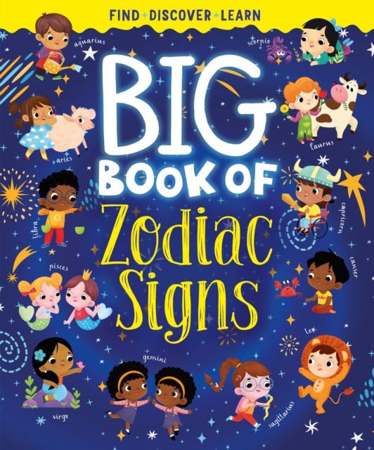 Big Book of Zodiac Signs (Find, Discover, Learn)