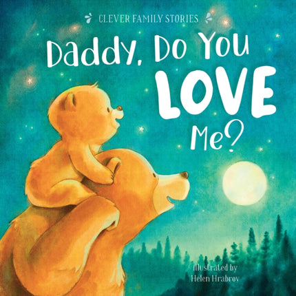 Daddy, Do You Love Me?