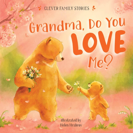 Grandma Do You Love Me