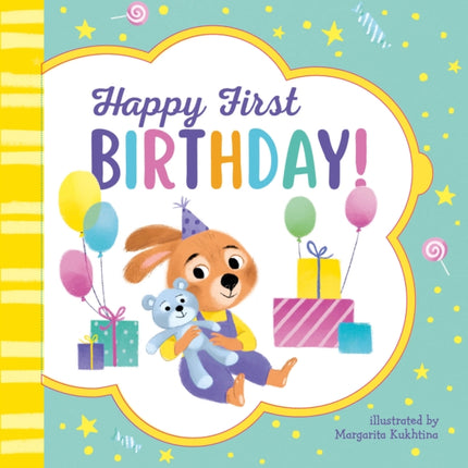 Happy Very First Birthday! (Clever Lift the Flap Stories)