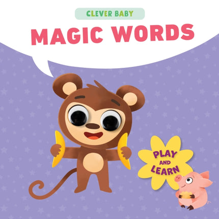 Magic Words Clever Baby