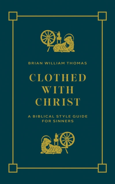 Clothed with Christ