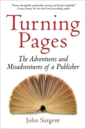 Turning Pages: The Adventures and Misadventures of a Publisher