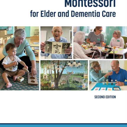 Montessori for Elder and Dementia Care