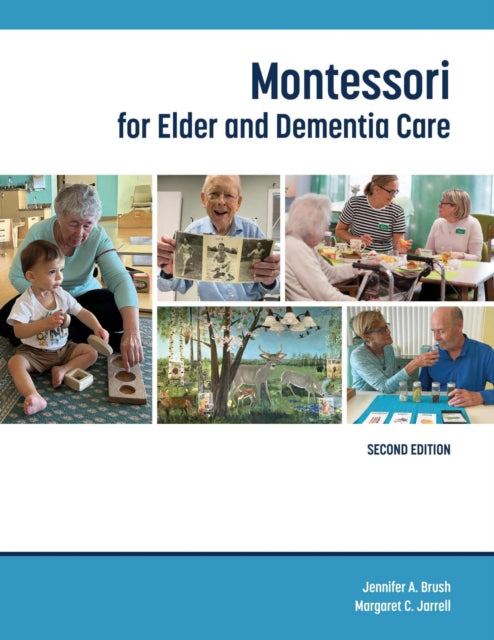 Montessori for Elder and Dementia Care