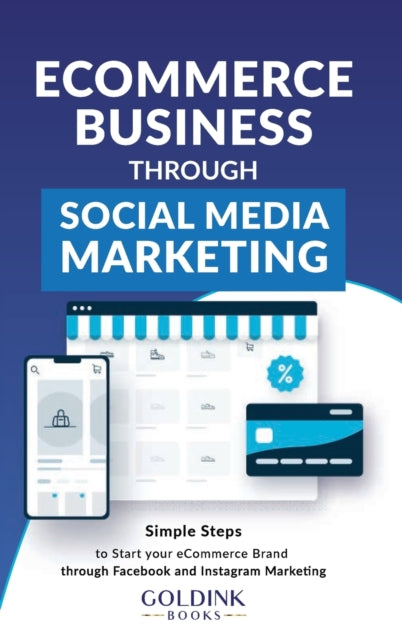 E-Commerce Business through Social Media