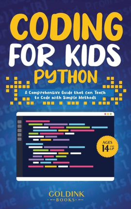 Coding for Kids Python: A Comprehensive Guide
