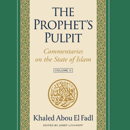 The Prophet's Pulpit: Commentaries on the State